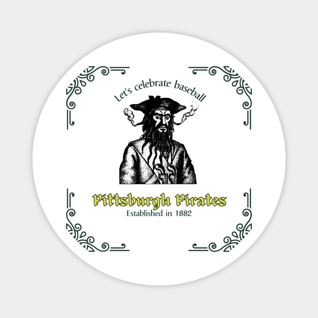 Pittsburgh Pirates for baseball lovers 2022 season T-Shirt Magnet by ohsheep